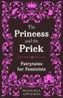 Walburga Appleseed: The Princess and the Prick, Buch