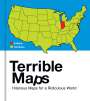 Michael Howe: Terrible Maps, Buch