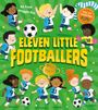 Kit Frost: Eleven Little Footballers, Buch
