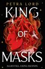 PETRA LORD, KING OF MASKS, ALLIES FALL. A KING ASCENDS.  
Roter Kopf mit Bergen und Pagoden, umgeben von Vögeln.