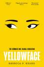 Rebecca F Kuang: Yellowface, Buch