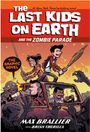 "The Last Kids on Earth and the Zombie Parade" steht groß. Jugendliche kämpfen auf einem Auto gegen Zombies. Comic-Stil.