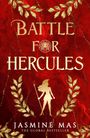 "Battle for Hercules" und "Jasmine Mas The Global Bestseller" in goldener Schrift auf rotem Hintergrund.