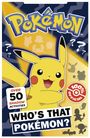 Text: "Pokémon", "Over 50 Shadow Activities", "100% Official", "Who's That Pokémon?" Zeichnung von Pikachu mit Silhouetten.