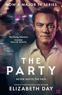 „NOW A MAJOR TV SERIES. THE PARTY.“ Ein ernster Mann im Anzug mit Partykulisse im Hintergrund.