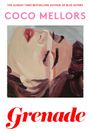 "Coco Mellors, Grenade". Illustration: Gesicht einer Frau in liegender Position, pastellfarbene Töne, geschlossene Augen.