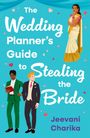 "The Wedding Planner's Guide to Stealing the Bride", Jeevani Charika. Illustration mit drei Figuren: eine Frau im Sari und zwei Männer im Anzug.
