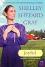 Shelley Shepard Gray: Joyful, Buch