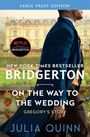 Julia Quinn: On the Way to the Wedding LP, Buch