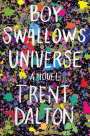 Trent Dalton: Boy Swallows Universe, Buch