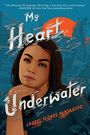 Laurel Flores Fantauzzo: My Heart Underwater, Buch