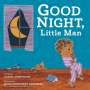 Daniel Bernstrom: Good Night, Little Man, Buch
