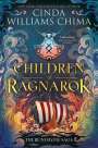 Cinda Williams Chima: Runestone Saga: Children of Ragnarok, Buch