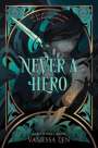 Vanessa Len: Never a Hero, Buch