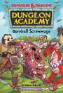 Diane Walker: Dungeons & Dragons: Goreball Scrimmage, Buch