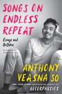 Anthony Veasna So: Songs on Endless Repeat, Buch