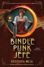 Desideria Mesa: Bindle Punk Bruja #2, Buch