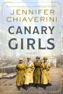 Jennifer Chiaverini: Canary Girls, Buch