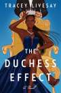 Tracey Livesay: The Duchess Effect, Buch