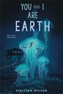Illustration: Text "YOU AND I ARE EARTH", "Time is short. Take the leap." Große leuchtende Quallen, Frau springt.
