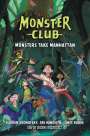 Darren Aronofsky: Monster Club: Monsters Take Manhattan, Buch