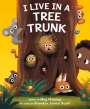 Meg Fleming: I Live in a Tree Trunk, Buch