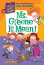 Dan Gutman: My Weirdtastic School #6: Ms. Greene Is Mean!, Buch
