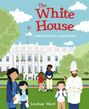 Lindsay Ward: The White House: A Meet the Nation's Capital Book, Buch