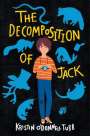 Kristin O'Donnell Tubb: The Decomposition of Jack, Buch
