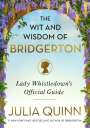 Julia Quinn: The Wit and Wisdom of Bridgerton, Buch