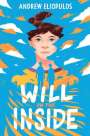 Andrew Eliopulos: Will on the Inside, Buch