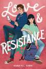 Kara H. L. Chen: Love & Resistance, Buch
