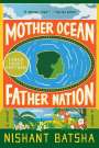 Nishant Batsha: Mother Ocean Father Nation LP, Buch