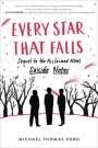 Michael Thomas Ford: Every Star That Falls, Buch