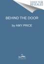 Amy Price: Behind the Door, Buch