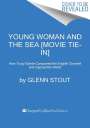 Glenn Stout: Young Woman and the Sea [Movie Tie-in], Buch