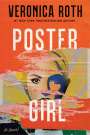 Veronica Roth: Poster Girl, Buch