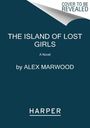 Alex Marwood: The Island of Lost Girls, Buch
