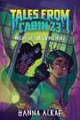 Hanna Alkaf: Tales from Cabin 23: Night of the Living Head, Buch
