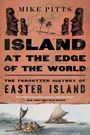 „Island at the Edge of the World: The Forgotten History of Easter Island“ – Illustration mit Moai-Statuen und einheimischen Booten.
