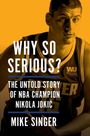 Mike Singer: Why So Serious?, Buch