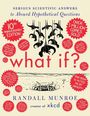 Randall Munroe: What If? 10th Anniversary Edition, Buch