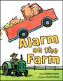 Text: "Alarm on the Farm". Zeichnung: Schweine in rotem Auto, Bauer auf grünem Traktor.