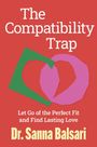 Balsari-Palsule: The Compatibility Trap, Buch