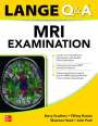 Barry Southers: Lange Q&A MRI Examination, Twentieth Edition, Buch