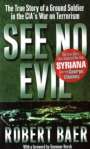 Robert Baer: See No Evil, Film Tie-In, Buch