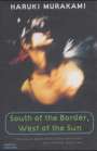 Haruki Murakami: South of the Border, West of the Sun, Buch