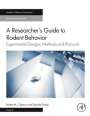 Robert M J Deacon: A Researcher's Guide to Rodent Behavior, Buch