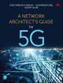 Syed Hassan: Network Architect's Guide to 5G, A, Buch