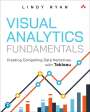 Lindy Ryan: Visual Analytics Fundamentals, Buch